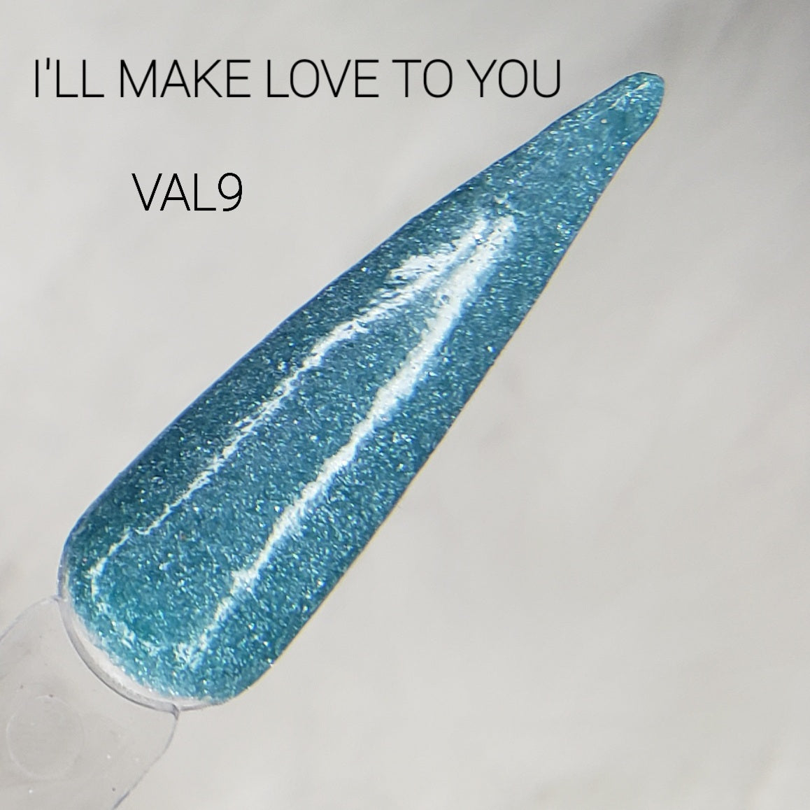 I'LL MAKE LOVE TO YOU VAL9